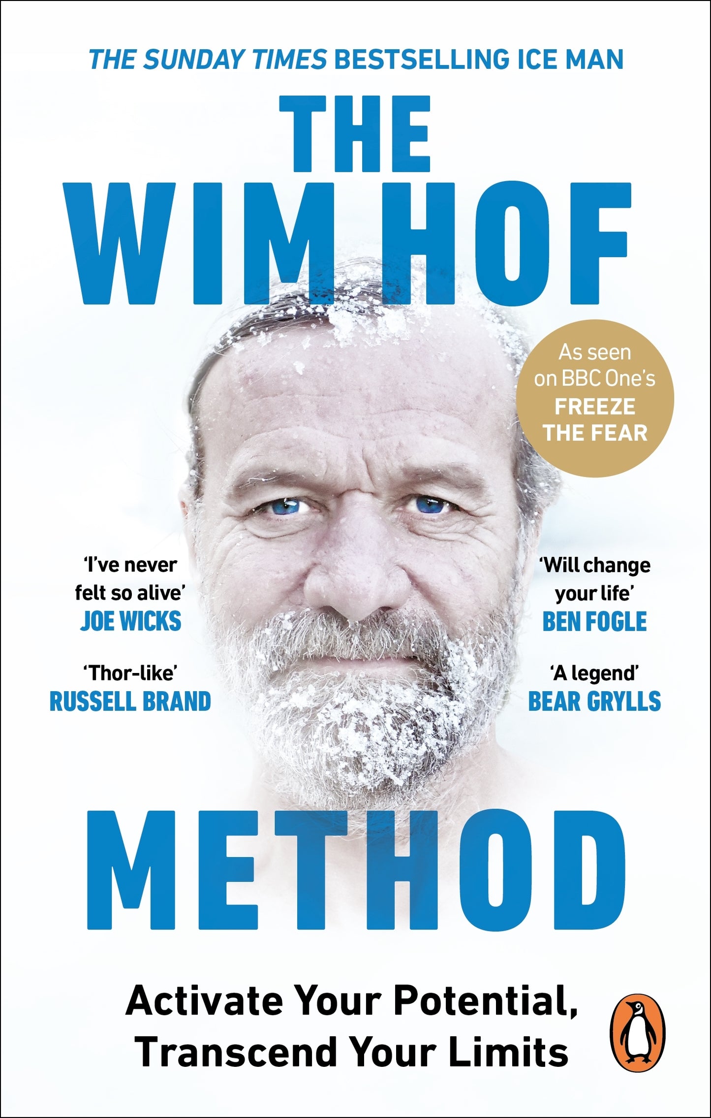 The Wim Hof Method Book - Activate Your Potential